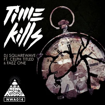 Time Kills by Faez One