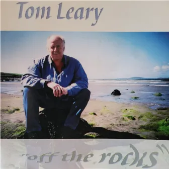 Off The Rocks by Tom Leary