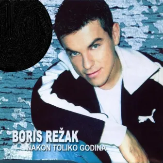 Nakon toliko godina by Boris Režak