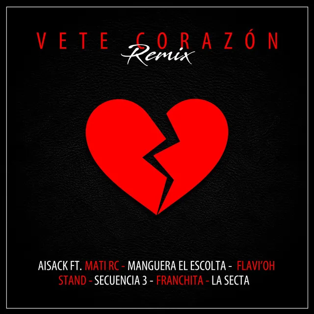 Vete Corazón - Remix