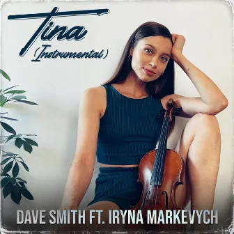 Tina (Instrumental) by Dave Smith