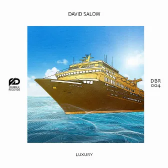 DBR004 Luxury by David Salow