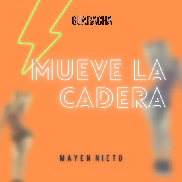 Mueve la cadera - Guaracha Mix