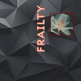 Frailty by G-Force Music