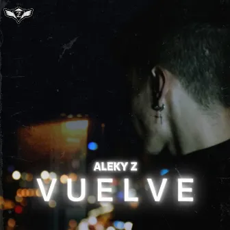 VUELVE by ALEKY Z