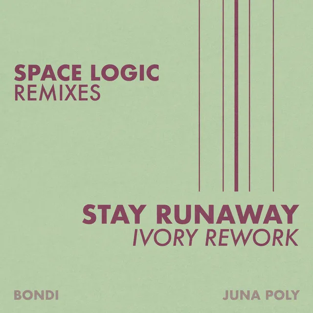 Stay Runaway - Ivory Rework