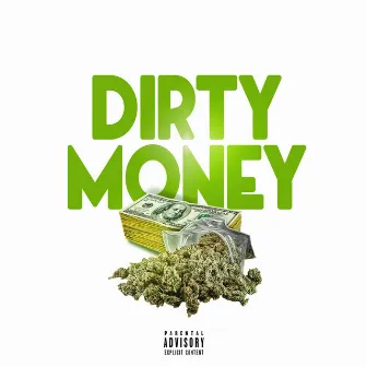 Dirty Money by Facv