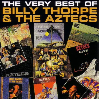 The Very Best Of by Billy Thorpe & The Aztecs