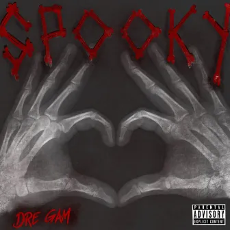 SPOOKY by Dre Gam