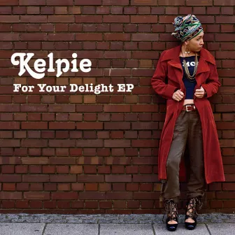 For Your Delight by Kelpie