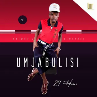 24 Hours by uMjabulisi