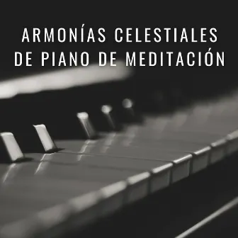 Armonías Celestiales De Piano De Meditación by Experiencia de piano y olas del océano