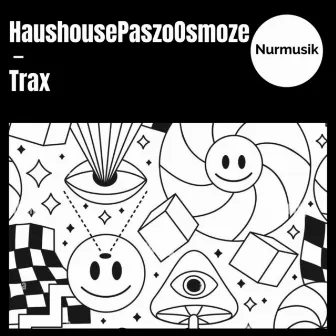 HaushousePaszoOsmoze by Osmoze