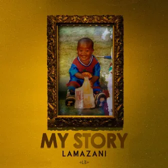 My Story by Lamazani