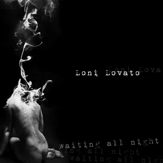 Waiting All Night by Loni Lovato