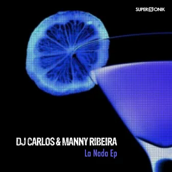 La Nada by DJ Carlos