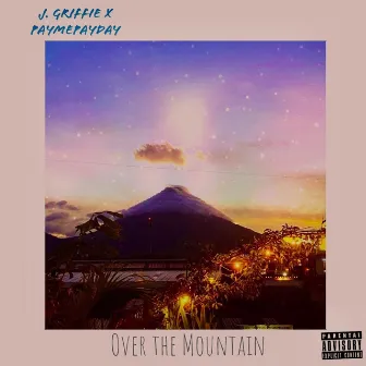 Over The Mountian by J. Griffie