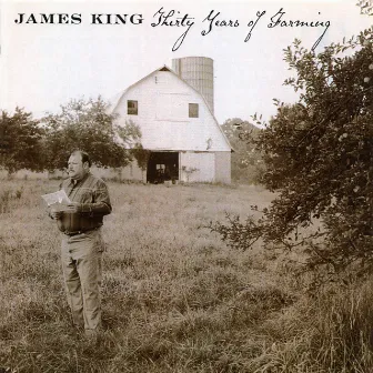 Thirty Years Of Farming by James King