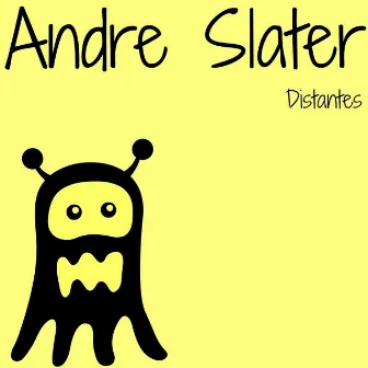 Distantes by Andre Slater