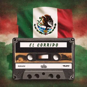 El corrido by Ednel