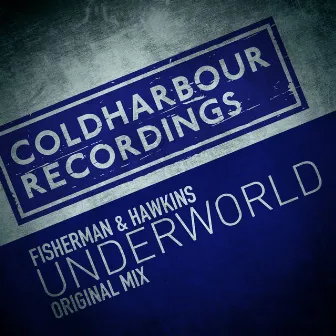 Underworld by Fisherman & Hawkins