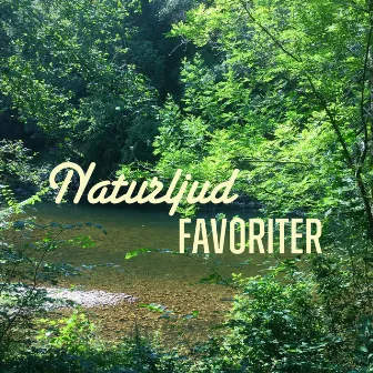 Favoriter by Naturljud