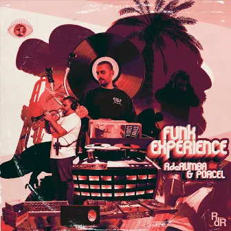 Funk Experience by R De Rumba