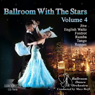 Dancing with the Stars, Volume 4 by The Ballroom Dance Orchestra