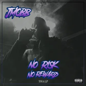 No Risk No Reward by Jmobb