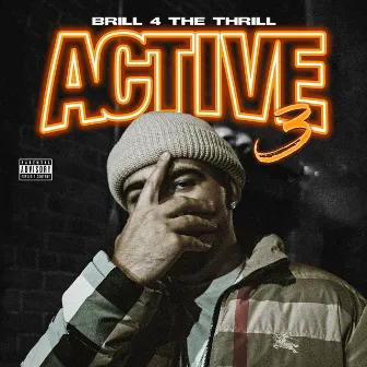 Active 3 by Brill 4 The Thrill