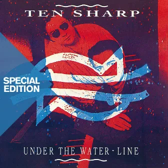 Under The Water - line (Special Edition) by Ten Sharp