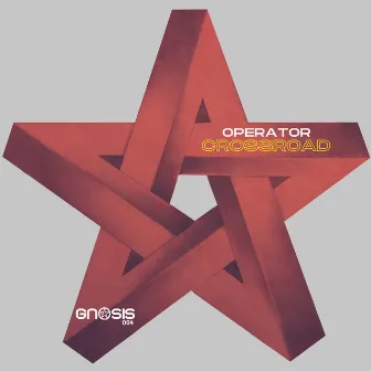 Crossroad by Operator (UK)