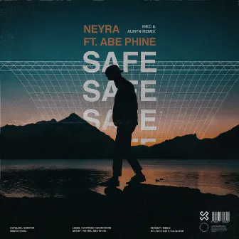 Safe (MKC & Auryn Remix) by Auryn