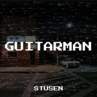 Guitarman by Stusen