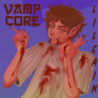 Vampcore by Lil Cain