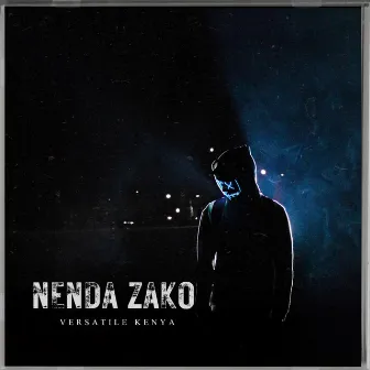 Nenda Zako by Versatile Kenya