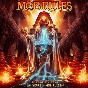 Celebration Day - 30 Years Of Mob Rules by Mob Rules