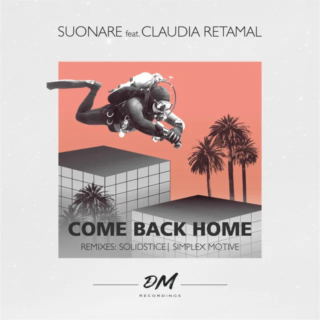 Come Back Home - Solidstice Remix