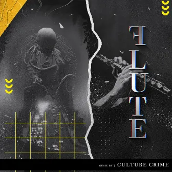 Flute by Culture Crime