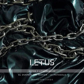 Mitos y Leyendas EP by Letus