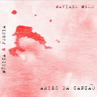 Aries da Canção (Ao Vivo) by Maviael Melo