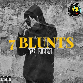 7 BLUNTS by MC KILLA