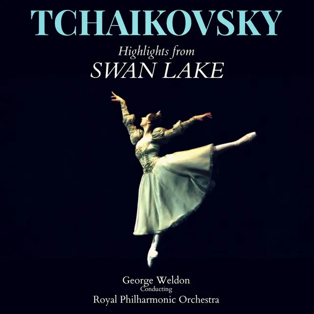 "Swan Lake" Ballet Suite, Op. 20 Act II: No. 10 - Scène