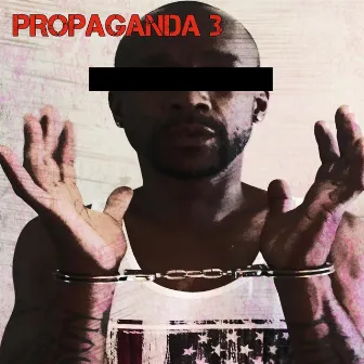 The Propaganda 3 by Macarone