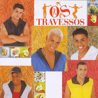 Os Travessos by Os Travessos