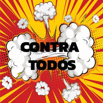 Contra Todos by DaPlay