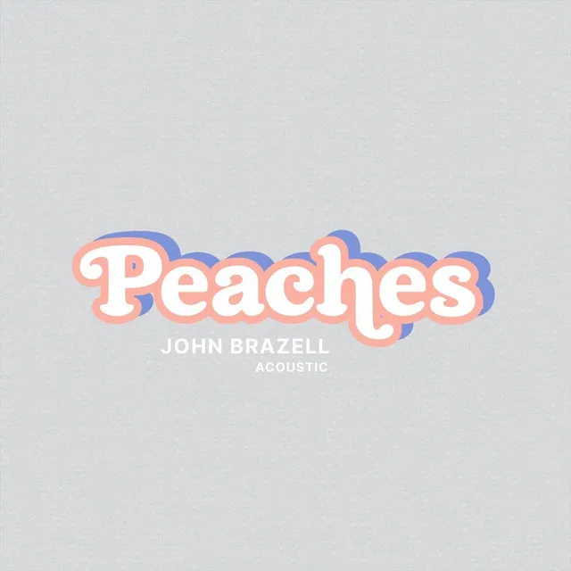 Peaches (Acoustic)