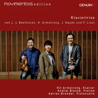 Beethoven, Armstrong, Haydn & Liszt: Piano Trios (Movimentos Edition) by Adrian Brendel