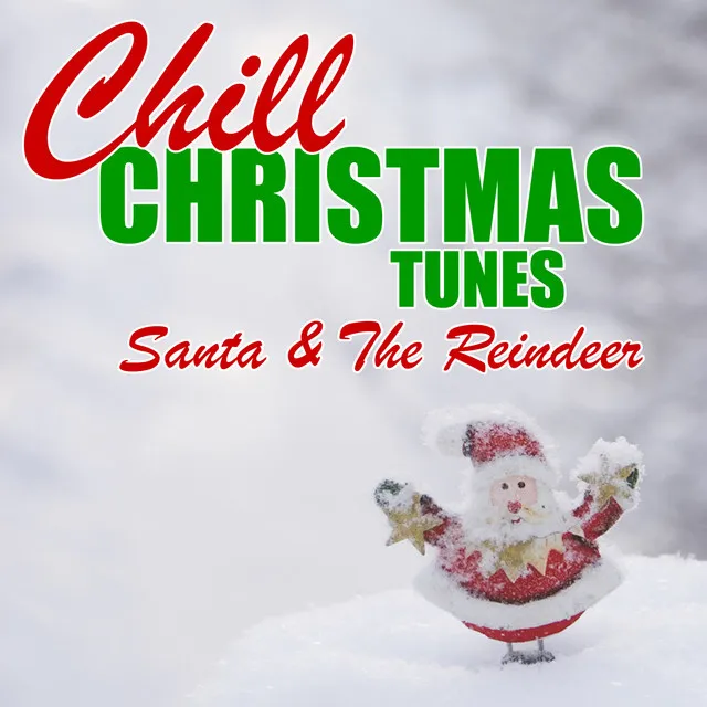 Chill Christmas Tunes