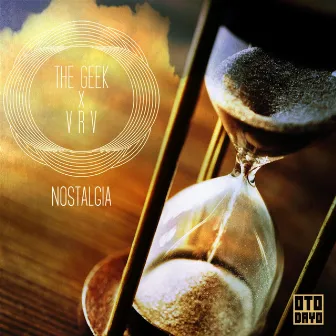 Nostalgia by The Geek x Vrv